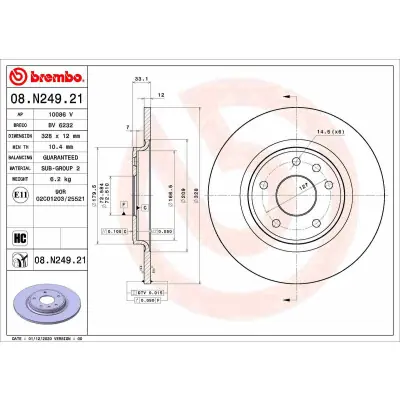 Disco de freno BREMBO 08.N249.21 Gran Oferta